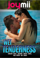Wet Tenderness
