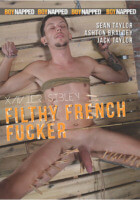 Xavier Sibley Filthy French Fucker