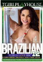 Brazilian Tgirls Love Bbc 12