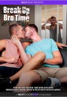 Break Up Bro Time