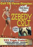 Cult 70's Porno Director Zebedy Colt 01