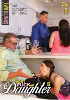 Don't Fuck My Daughter 05