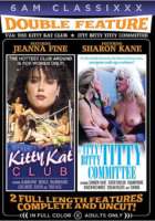 Double Feature 24 The Kitty Kat Club And Itty Bitty Titty Committee