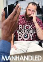 Fuck You White Boy 02