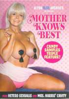 Mother Knows Best Plus Hetero Sexualis And Mrs. Harris