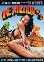 One Million Ac Dc Plus The Lost Films Of Antoinette Maynard