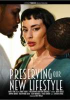 Preserving Our New Lifestyle