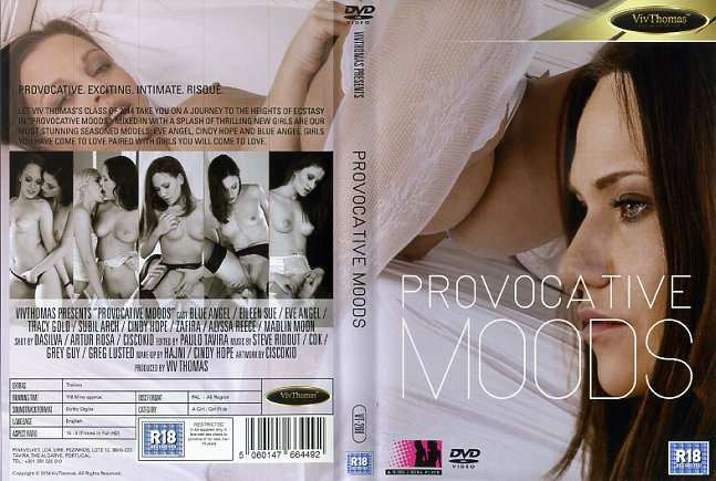 Provocative Moods