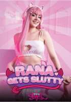 Rana Gets Slutty