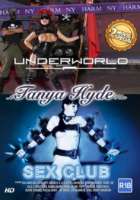 Tanya Hyde 2 Movie Special 09 (underworld & Sex Club)