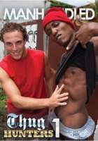Thug Hunters 01