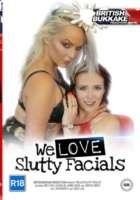 We Love Slutty Facials