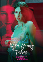 Wild, Young & Trans