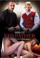 Yes Father 5 - Ordination